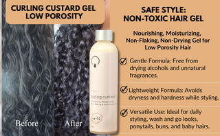 Conditioning Curling Custard Gel for Low to Medium Porosity Hair 8 oz.